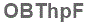 The text to enter in the texbox below is: OBThpF