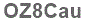 The text to enter in the texbox below is: OZ8Cau
