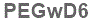 The text to enter in the texbox below is: PEGwD6