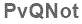 The text to enter in the texbox below is: PvQNot