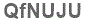The text to enter in the texbox below is: QfNUJU