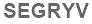 The text to enter in the texbox below is: SEGRYV