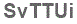 The text to enter in the texbox below is: SvTTUi