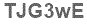 The text to enter in the texbox below is: TJG3wE