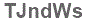 The text to enter in the texbox below is: TJndWs