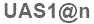 The text to enter in the texbox below is: UAS1@n