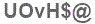 The text to enter in the texbox below is: UOvH$@