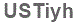 The text to enter in the texbox below is: USTiyh