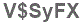 The text to enter in the texbox below is: V$SyFX
