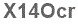 The text to enter in the texbox below is: X14Ocr