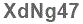 The text to enter in the texbox below is: XdNg47