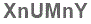 The text to enter in the texbox below is: XnUMnY