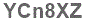 The text to enter in the texbox below is: YCn8XZ