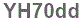 The text to enter in the texbox below is: YH70dd