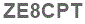 The text to enter in the texbox below is: ZE8CPT