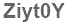 The text to enter in the texbox below is: Ziyt0Y