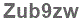 The text to enter in the texbox below is: Zub9zw