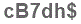 The text to enter in the texbox below is: cB7dh$