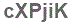 The text to enter in the texbox below is: cXPjiK