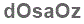 The text to enter in the texbox below is: dOsaOz