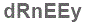 The text to enter in the texbox below is: dRnEEy