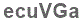 The text to enter in the texbox below is: ecuVGa