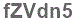 The text to enter in the texbox below is: fZVdn5