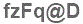 The text to enter in the texbox below is: fzFq@D