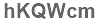 The text to enter in the texbox below is: hKQWcm
