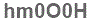 The text to enter in the texbox below is: hm0O0H