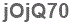 The text to enter in the texbox below is: jOjQ70