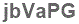 The text to enter in the texbox below is: jbVaPG