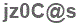 The text to enter in the texbox below is: jz0C@s