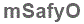 The text to enter in the texbox below is: mSafyO