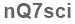 The text to enter in the texbox below is: nQ7sci