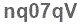 The text to enter in the texbox below is: nq07qV