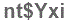 The text to enter in the texbox below is: nt$Yxi