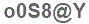 The text to enter in the texbox below is: o0S8@Y