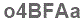 The text to enter in the texbox below is: o4BFAa