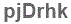 The text to enter in the texbox below is: pjDrhk