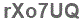 The text to enter in the texbox below is: rXo7UQ