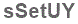 The text to enter in the texbox below is: sSetUY