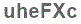 The text to enter in the texbox below is: uheFXc