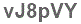 The text to enter in the texbox below is: vJ8pVY