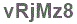 The text to enter in the texbox below is: vRjMz8