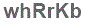 The text to enter in the texbox below is: whRrKb